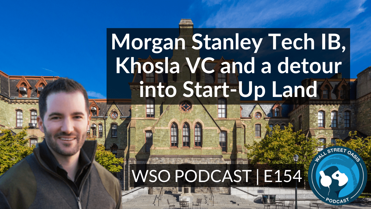 WSO Podcast E154 Stanley Tech IB, Khosla VC and a detour into